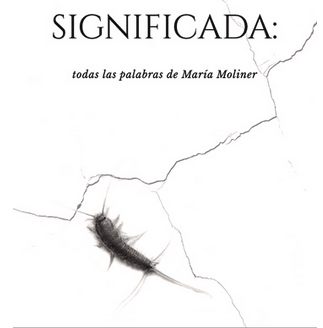 Significada: todas las palabras de María Moliner