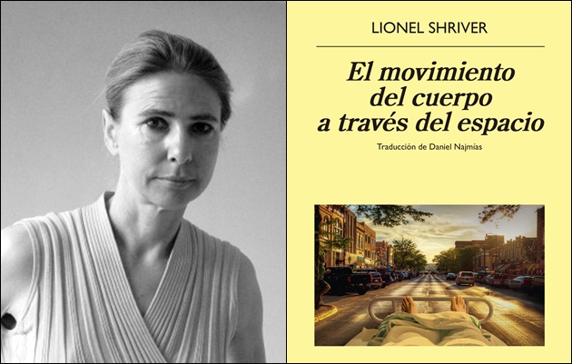 El movimiento del cuerpo a través del espacio Lionel Shriver 