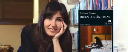 Dicen los síntomas, Bárbara Blasco