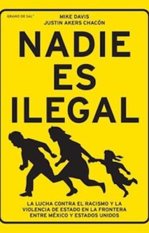 NADIE ES ILEGAL