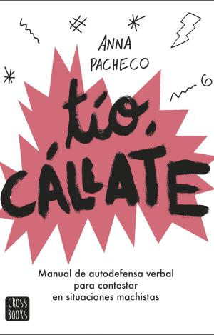 TÍO, CÁLLATE