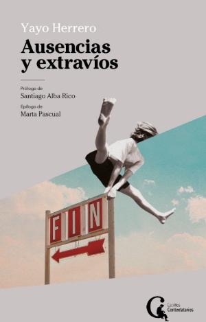 AUSENCIAS Y EXTRAVÍOS