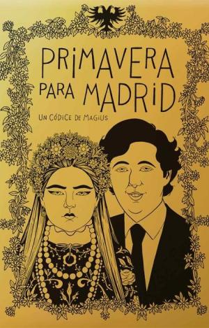 PRIMAVERA PARA MADRID
