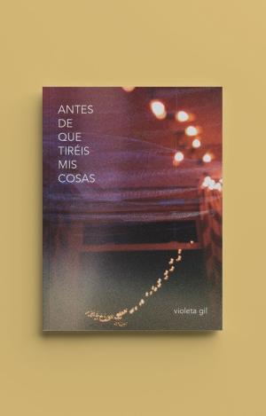 ANTES DE QUE TIREIS MIS COSAS