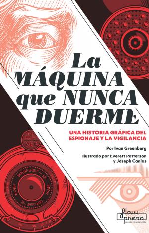 LA MÁQUINA QUE NUNCA DUERME