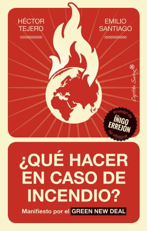 ¿QUÉ HACER EN CASO DE INCENDIO?