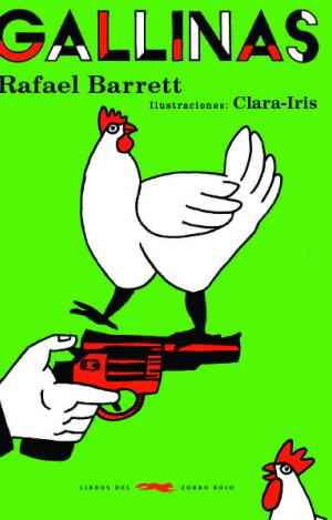 GALLINAS Y OTROS CUENTOS