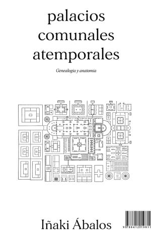 PALACIOS COMUNALES ATEMPORALES