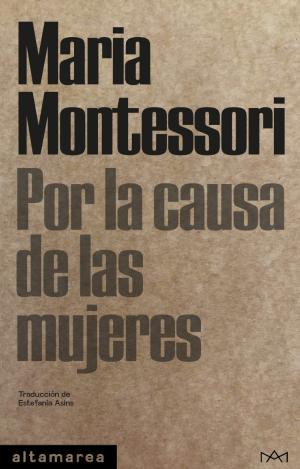 POR LA CAUSA DE LAS MUJERES