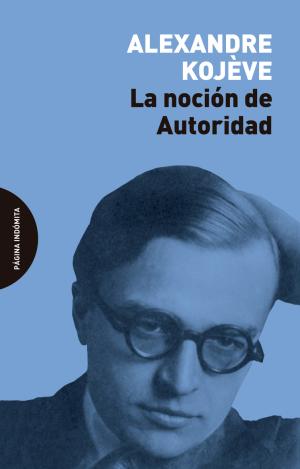 LA NOCIÓN DE AUTORIDAD