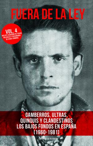 FUERA DE LA LEY VOL. 4