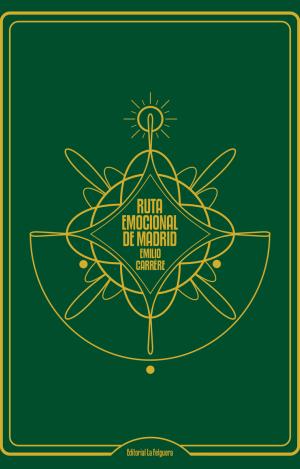 RUTA EMOCIONAL DE MADRID