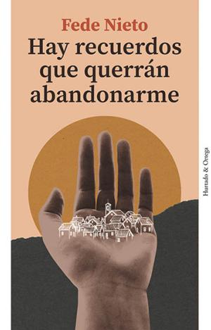 HAY RECUERDOS QUE QUERRÁN ABANDONARME