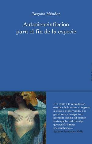 AUTOCIENCIAFICCIÓN PARA EL FIN DE LA ESPECIE