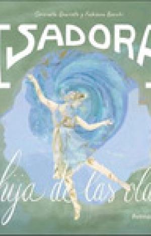 ISADORA. HIJA DE LAS OLAS