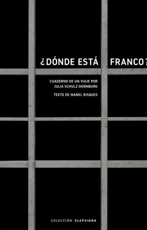 ¿DÓNDE ESTÁ FRANCO?