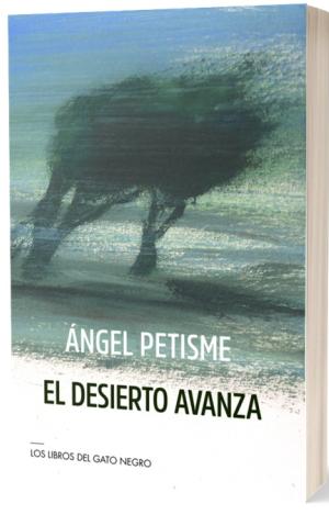 EL DESIERTO AVANZA