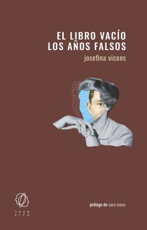 EL LIBRO VACÍO / LOS AÑOS FALSOS