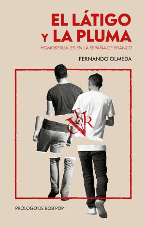 EL LÁTIGO Y LA PLUMA