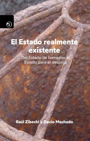 EL ESTADO REALMENTE EXISTENTE