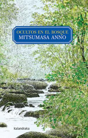 OCULTOS EN EL BOSQUE