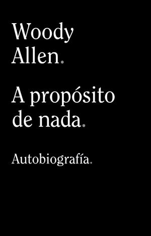 A PROPÓSITO DE NADA