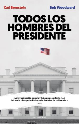 TODOS LOS HOMBRES DEL PRESIDENTE
