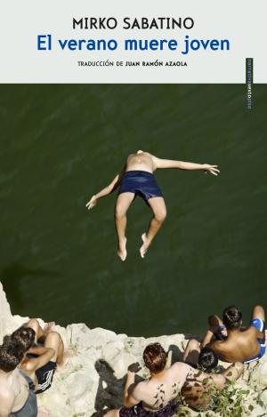 EL VERANO MUERE JOVEN