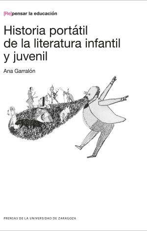 HISTORIA PORTÁTIL DE LA LITERATURA INFANTIL Y JUVENIL