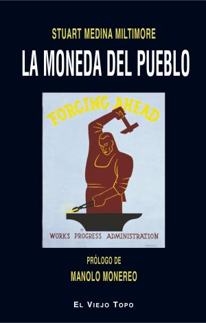LA MONEDA DEL PUEBLO