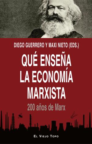 QUE ENSEÑA LA ECONOMÍA MARXISTA