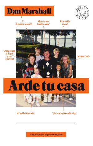 ARDE TU CASA