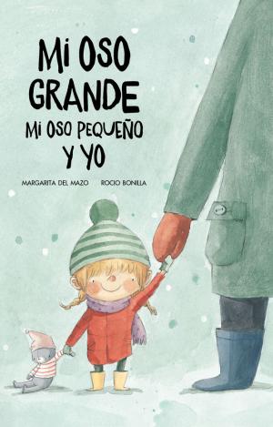 MI OSO GRANDE, MI OSO PEQUEÑO Y YO