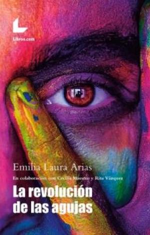 LA REVOLUCIÓN DE LAS AGUJAS