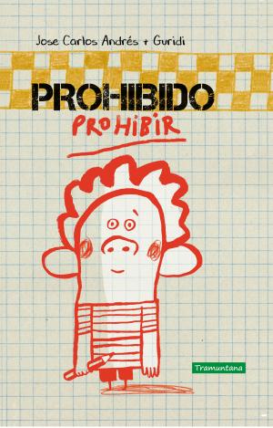PROHIBIDO PROHIBIR