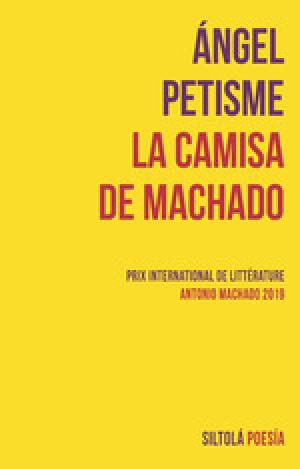 LA CAMISA DE MACHADO