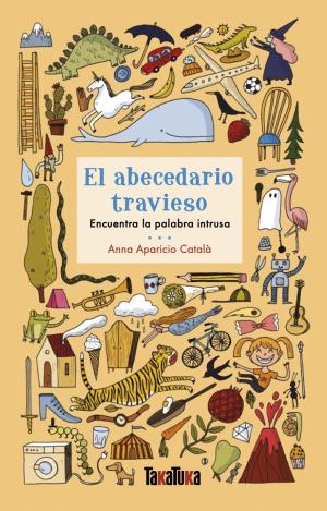 EL ABECEDARIO TRAVIESO