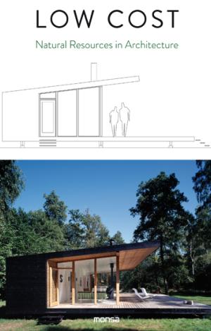 LOW COST. NATURAL RESOURCES IN ARCHITECTURE