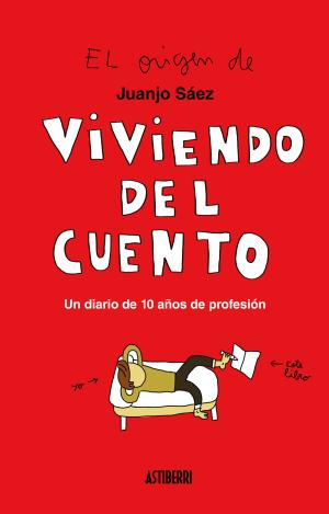 VIVIENDO DEL CUENTO