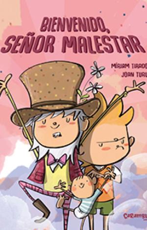 BIENVENIDO, SEÑOR MALESTAR