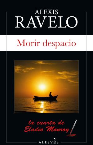 MORIR DESPACIO