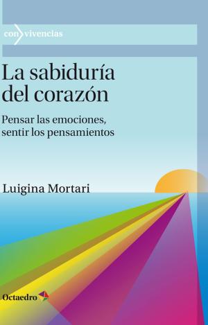 LA SABIDURÍA DEL CORAZÓN