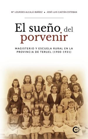 EL SUEÑO DEL PORVENIR