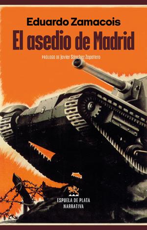 EL ASEDIO DE MADRID