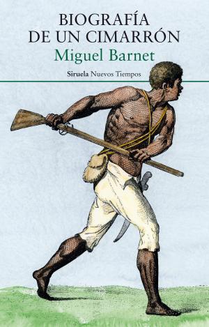BIOGRAFÍA DE UN CIMARRÓN