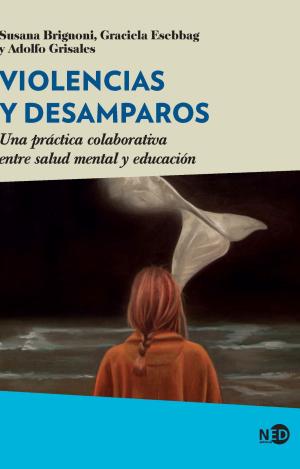 VIOLENCIAS Y DESAMPAROS
