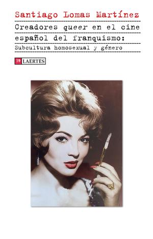 CREADORES QUEER EN EL CINE ESPAÑOL DEL FRANQUIAMO