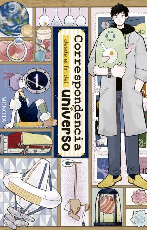 CORRESPONDENCIA DESDE EL FIN DEL UNIVERSO 1