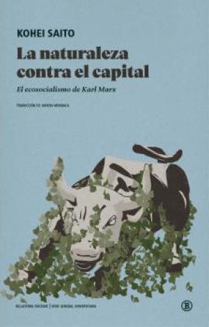 LA NATURALEZA CONTRA EL CAPITAL