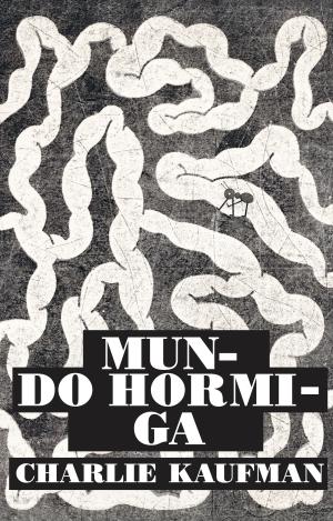 MUNDO HORMIGA